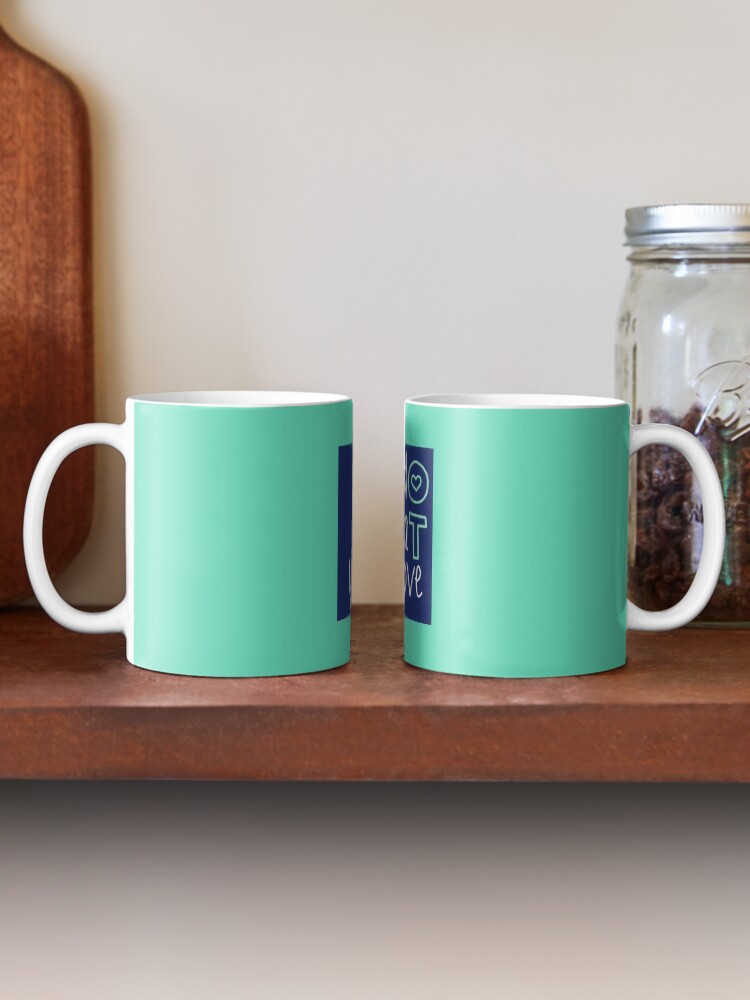 Alternate view of Do what you love- OT Mug