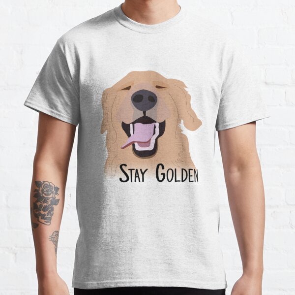 Stay Golden Retriever Classic T-Shirt