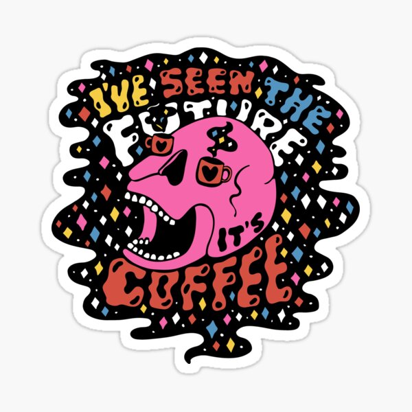 The Future is Coffee in color Sticker