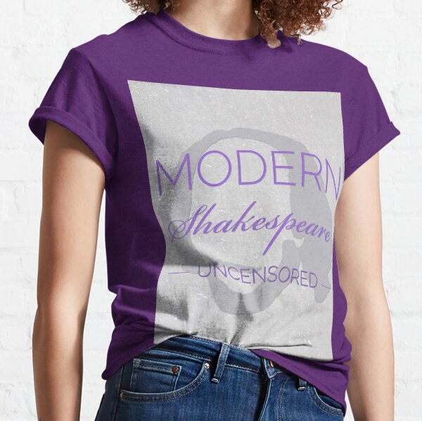 Large Logo Modern Shakespeare Uncensored  Classic T-Shirt