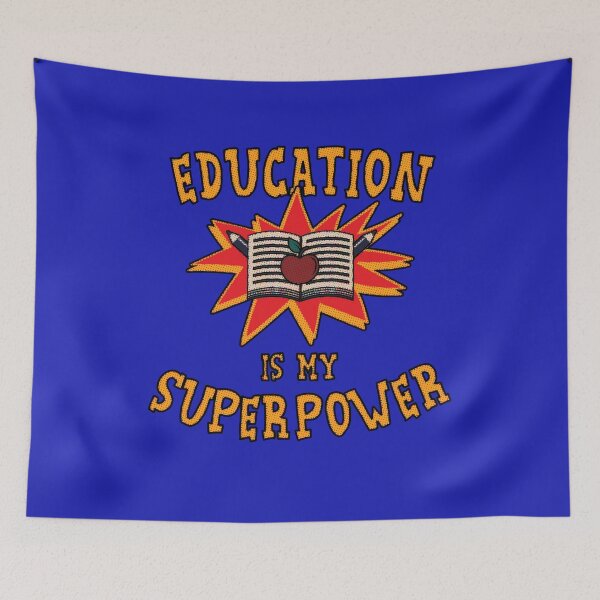 Item preview, Education is My Superpower - Super Hero Teacher - Super Student designed and sold by ShikitaMakes.