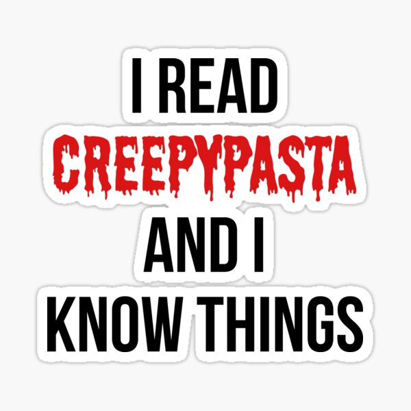 Creepypasta Stories Stickers Redbubble - roblox creepypasta wiki soul watch