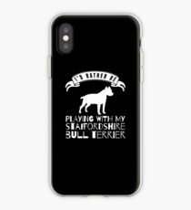 Vinilo o funda para iPhone Prefiero estar jugando con mi Staffordshire Bull Terrier - Regalo para el amante de Staffordshire Bull Terrier