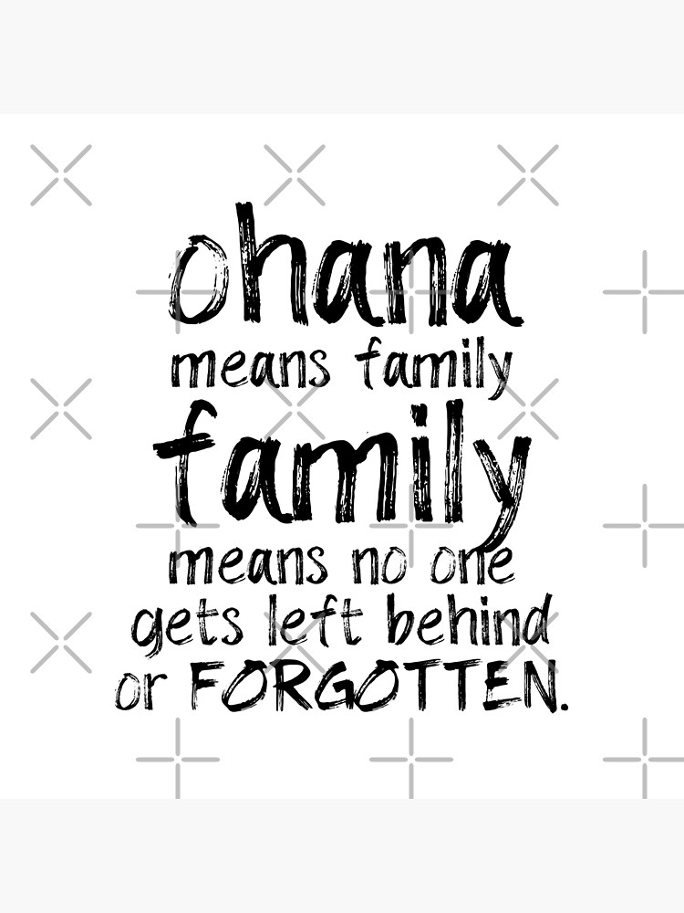 "Ohana bedeutet Familie" Poster von agrlandherfeels Redbubble