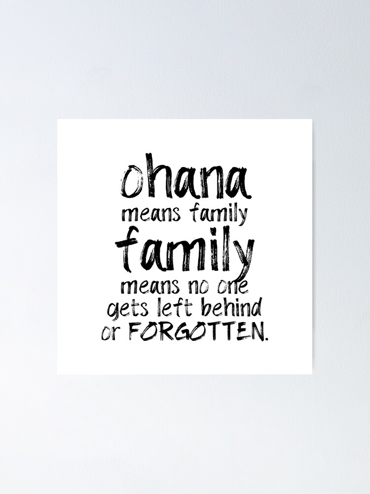 49++ Ohana heisst familie spruch ideas