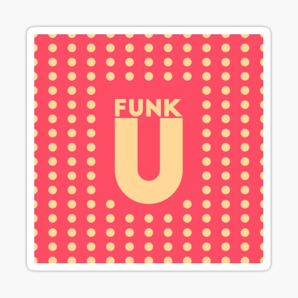 Item preview, Funk U designed and sold by iy4717.