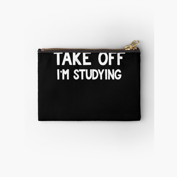 Item preview, Take Off I'm Studying College University Student Teacher Designs designed and sold by SpiritWestDesig.