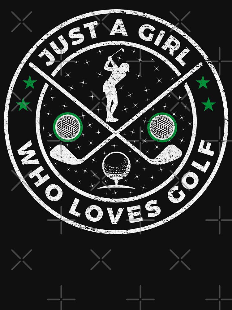 Just A Girl Who Loves Golf by pbng80