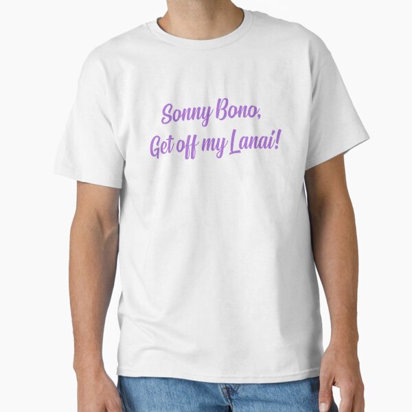 Get off my Lanai! Golden Girls Classic T-Shirt