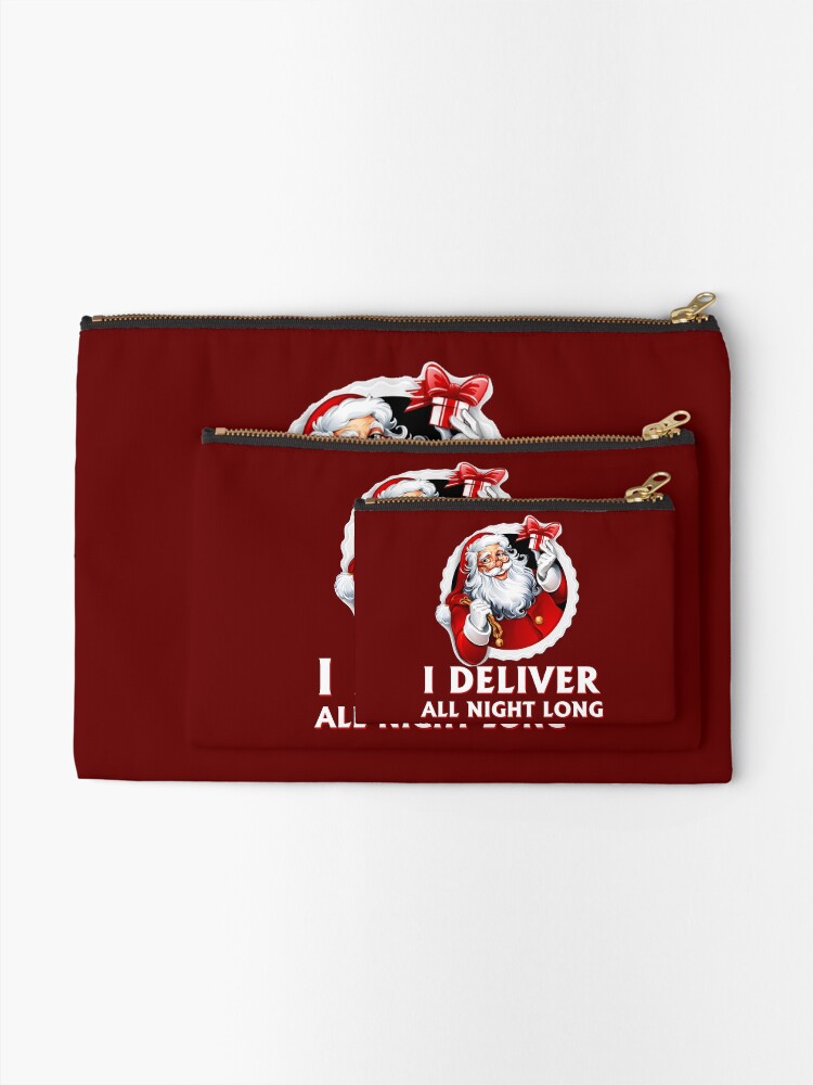 I Deliver All Night Long Christmas Cool Santa Humor Gift Zip Hooded Sweatshirt