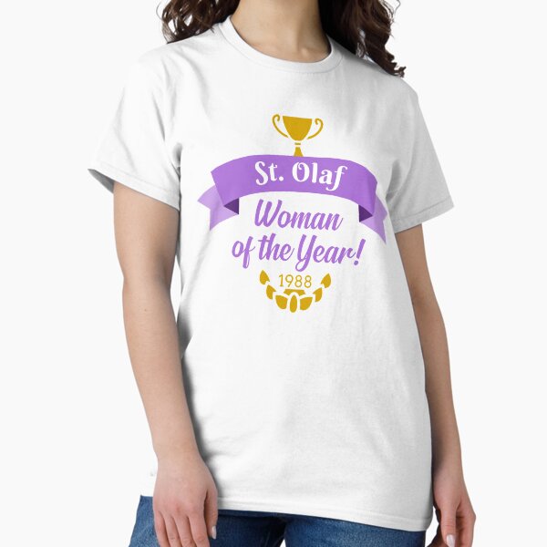 St. Olaf Woman of the Year - Golden Girls Classic T-Shirt