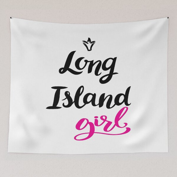 Item preview, Long Island Girl New York designed and sold by ProjectX23.