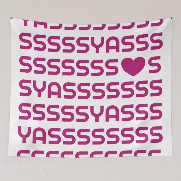 Item preview, Yasssssss Yass Yas designed and sold by EverydayDesign.