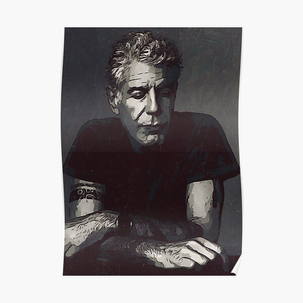 Anthony Bourdain Poster