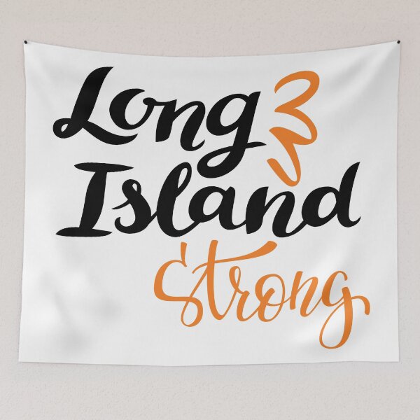 Item preview, Long Island Strong New York  designed and sold by ProjectX23.