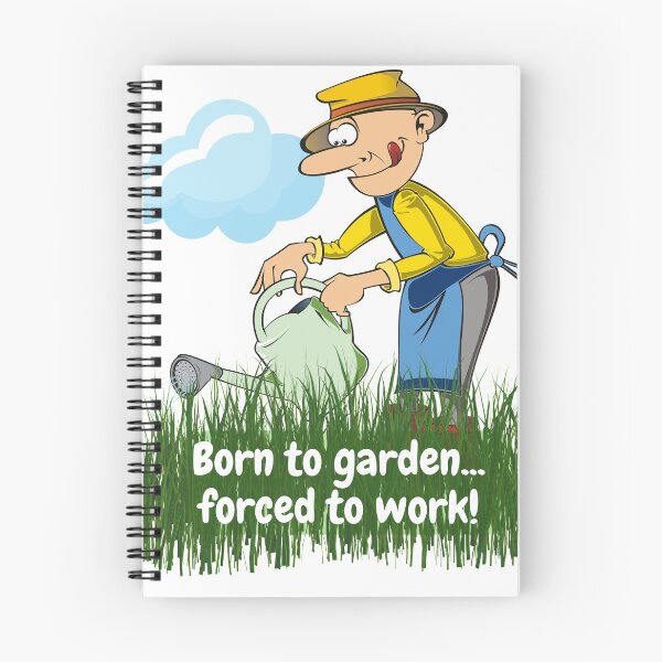 Item preview, Born to garden...forced to work! designed and sold by stevenestor.