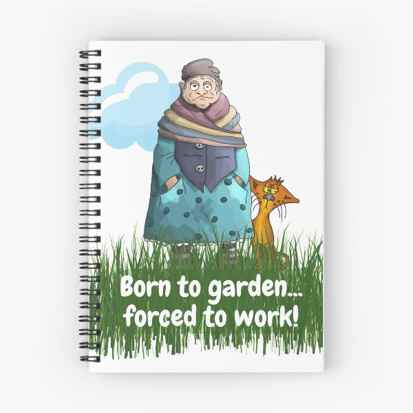 Item preview, Born to garden...forced to work! designed and sold by stevenestor.