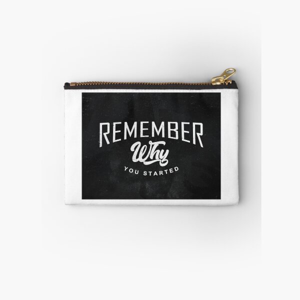Item preview, Remember Why You Started designed and sold by SuccessHunters.