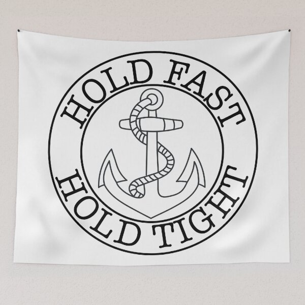 Item preview, Hold Fast Hold tight  designed and sold by notoriousjose.