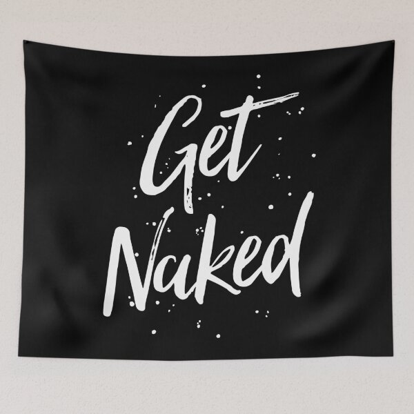 Item preview, Get Naked designed and sold by ZoollGraphics.