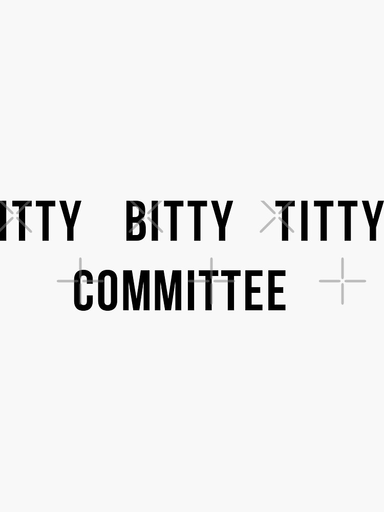 A message for the girls in the itty bitty t1tty committee from one