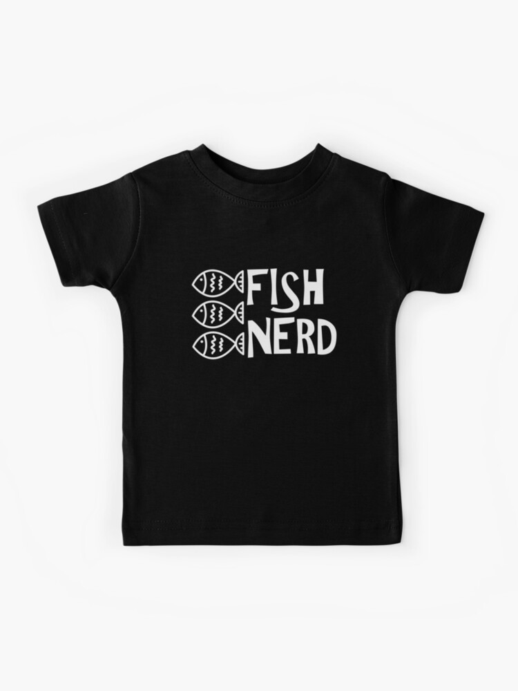 Fish Nerd Fish Keepers Water Change Design | Kids T-Shirt
