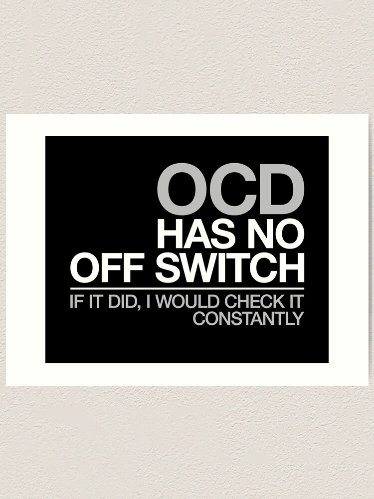 Funny OCD, Obsessive Compulsive Disorder Design