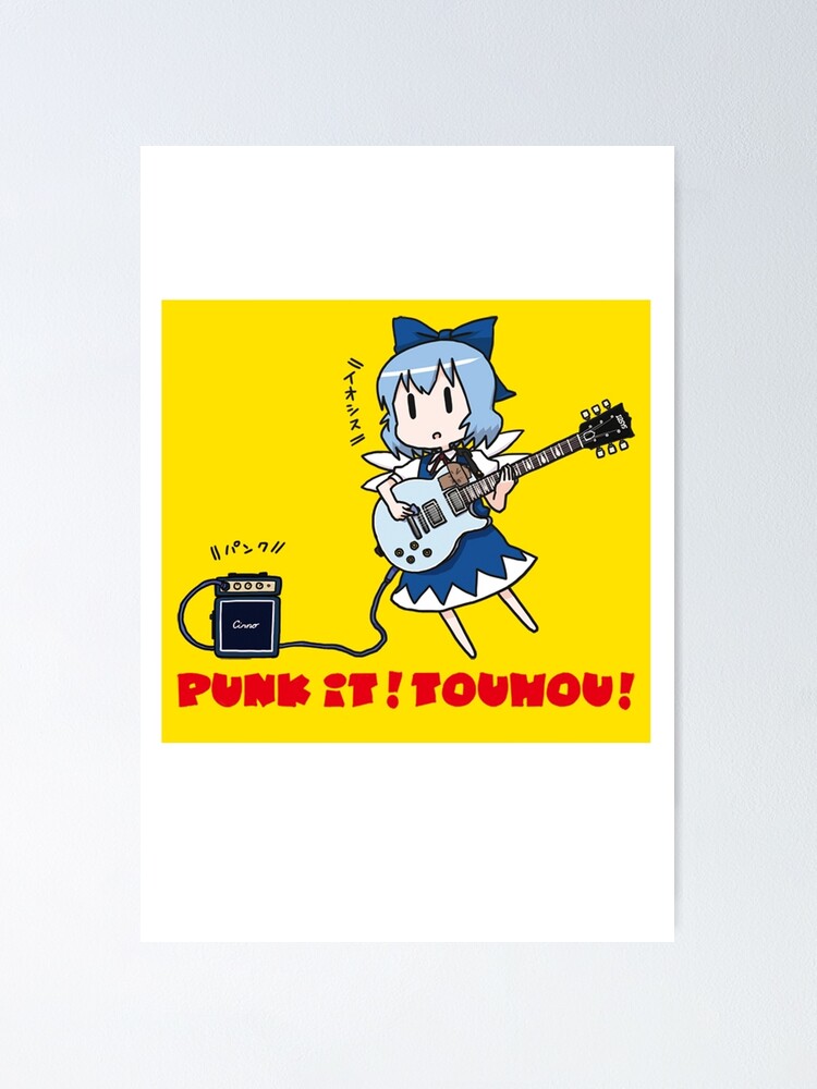 Punk It Touhou Iosys Cirno Poster For Sale By Flourblock Redbubble