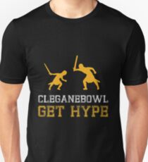 CLEGANEBOWL GET HYPE Unisex T-Shirt