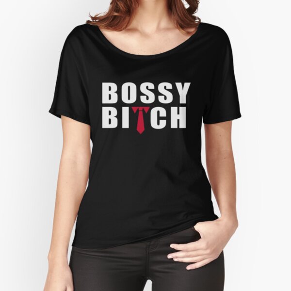 bossy bottom t shirt