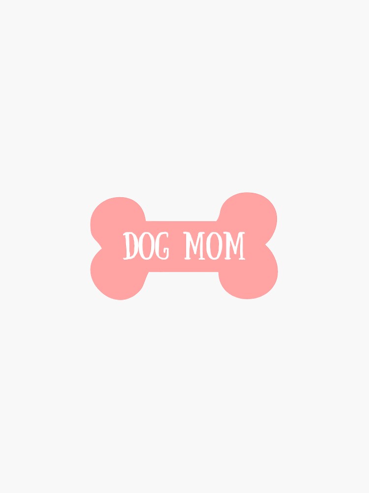 "Dog Mom Dog Name Tag Pink" Sticker for Sale by maddie618 Redbubble