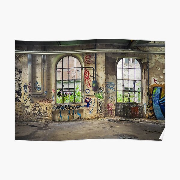 Abandoned Places Forgotten Graffiti Poster