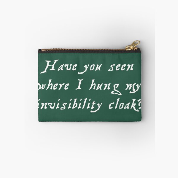 Item preview, Where's My Invisibility Cloak? GREEN designed and sold by Tracie J.