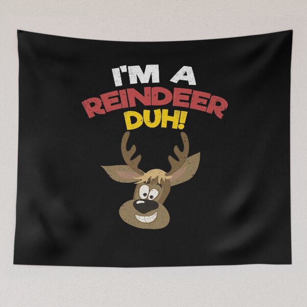 Item preview, I'm A Reindeer Duh Christmas Costume Party Outfit designed and sold by Kieran Abbott.