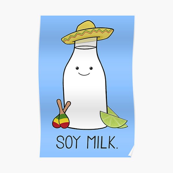 Soy Milk Poster