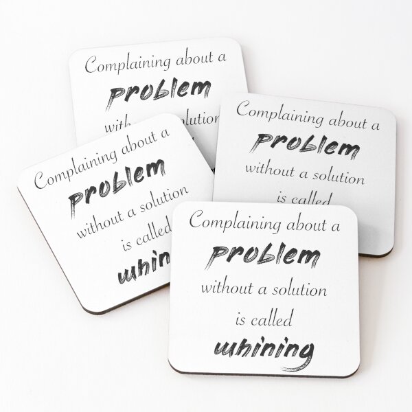 Item preview, Complaining is Called Whining Quote designed and sold by Astravira House.