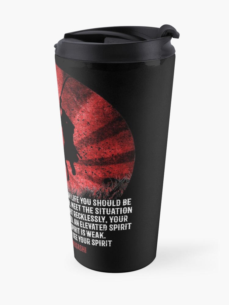Alternate view of Fighting Spirit Wisdom by Samurai Musashi Travel Mug