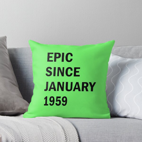 Item preview, Epic Since January 1959 - Gift Ideas designed and sold by FabTivia.
