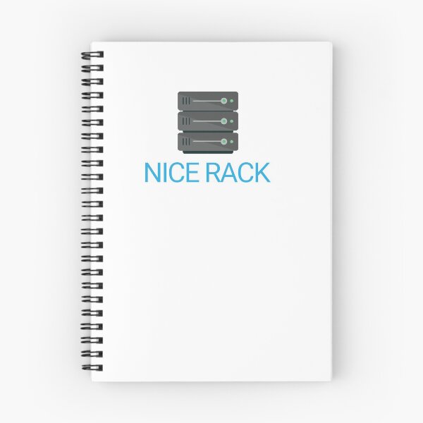 Item preview, Nice Rack - Server Appriciation designed and sold by GEEKEASY.
