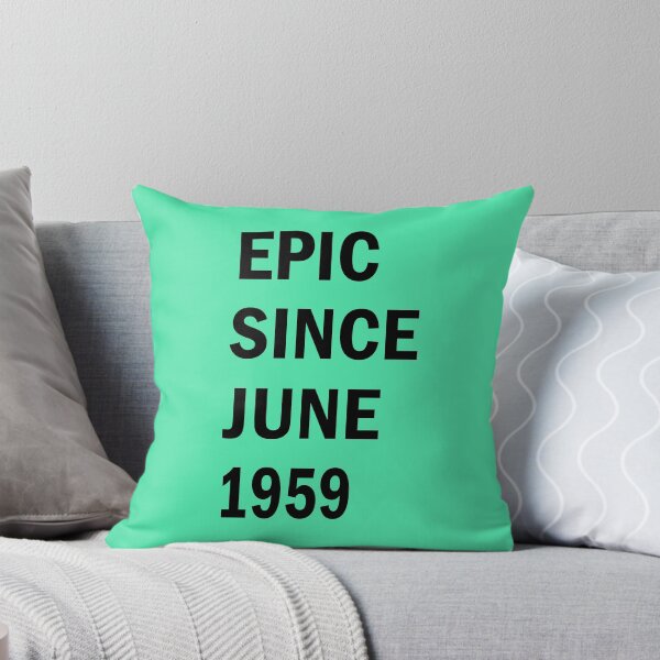 Item preview, Epic Since June 1959 - Best Gift Ideas designed and sold by FabTivia.