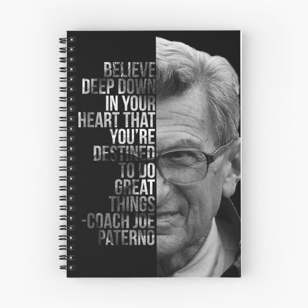 Item preview, Joe Paterno Penn State Quote Design "Believe Deep Down..." designed and sold by Alex Benson.