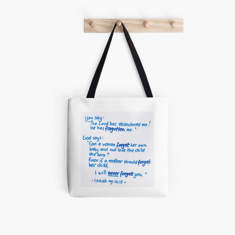 The LORD Will Never Forget You {Tote Bag} The LORD Will Never Forget You {Tote Bag}