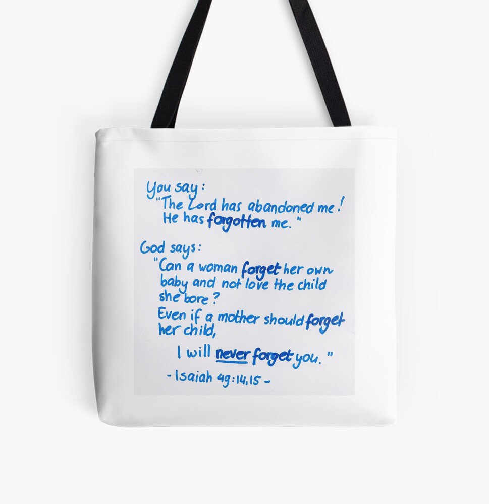 The LORD Will Never Forget You {Tote Bag} The LORD Will Never Forget You {Tote Bag}