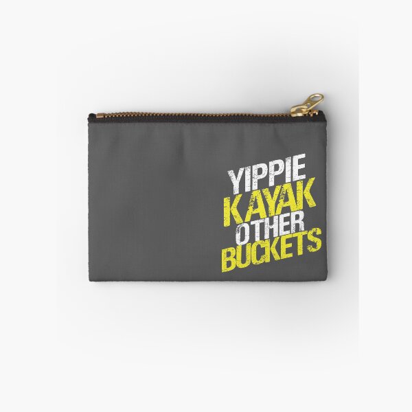 Item preview, Yippie Kayak Other Buckets designed and sold by cogstees.