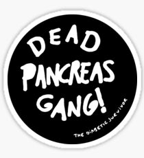 Dead Pancreas Gang! Sticker