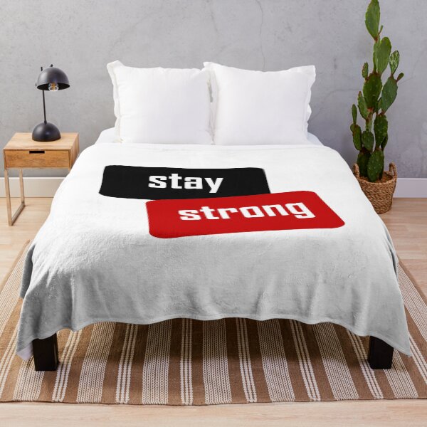 Item preview, Be Strong Stay Strong designed and sold by titanosdesign.