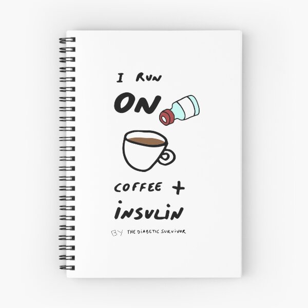 Item preview, I RUN ON COFFEE + INSULIN designed and sold by thediabeticsurvivor.