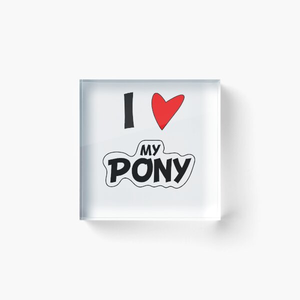 Item preview, I love my pony. Heart, Love, Love, Pony, Gift, Horse, Riding, Friends, Hobby, Mini Horse designed and sold by dm4design.