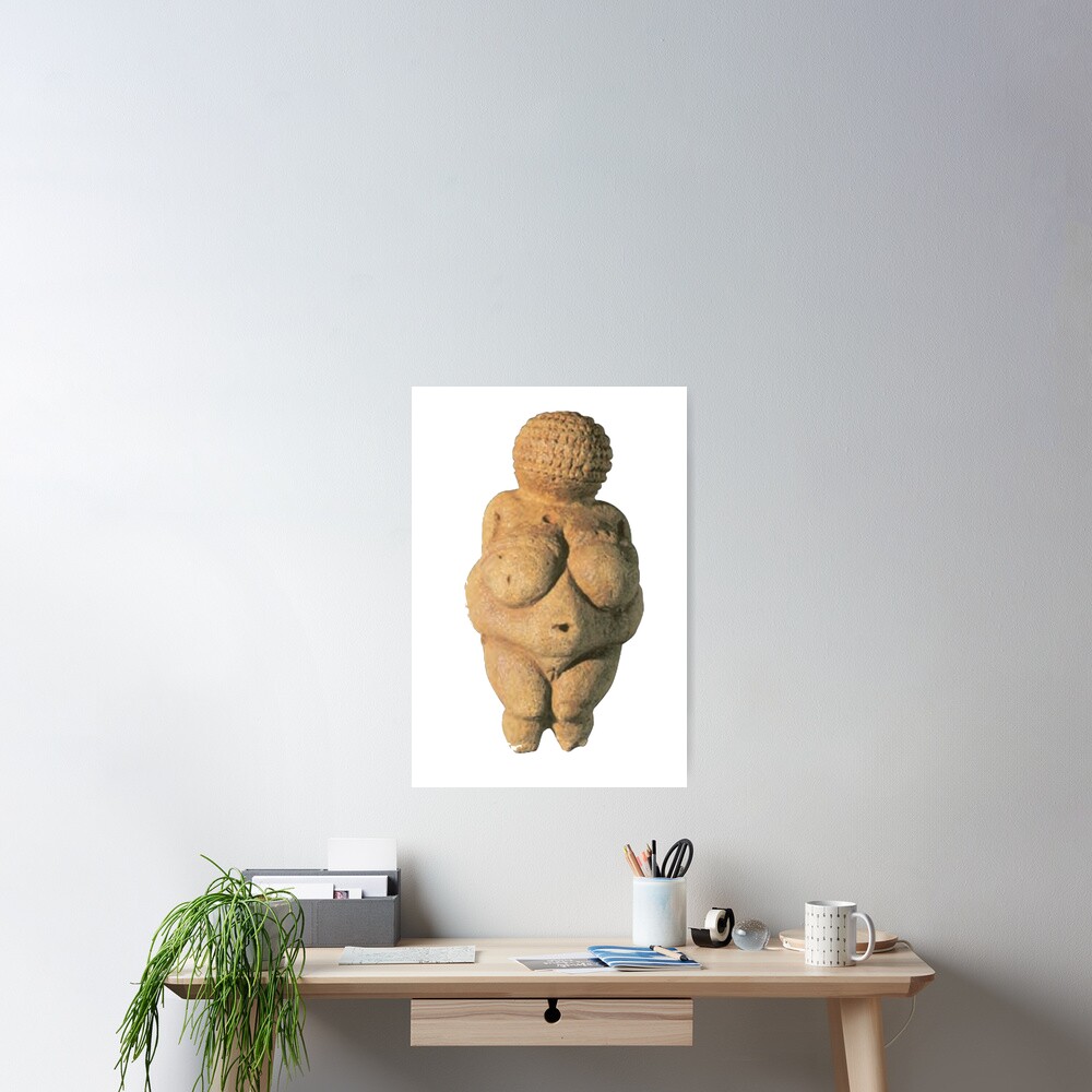 #Venus of #Willendorf #artifact sculpture art figurine statue humanbody #VenusofWillendorf Poster