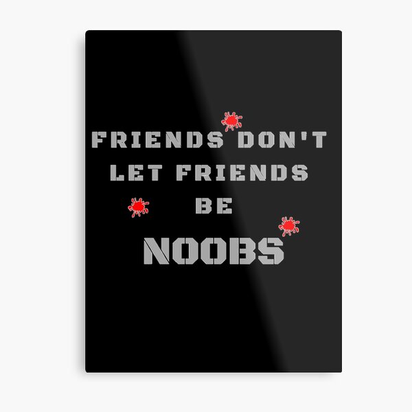 Noob Noobs Gifts Merchandise Redbubble - rusty noob for inoobe yt roblox